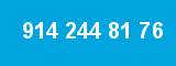 914 244 81 76 914 244 81 76